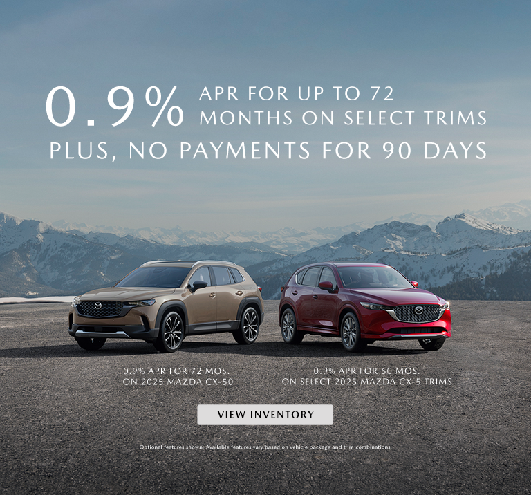 0.9% APR FOR UP TO 72 MONTHS ON SELECT TRIMS. PLUS, NO PAYMENTS FOR 90 DAYS.